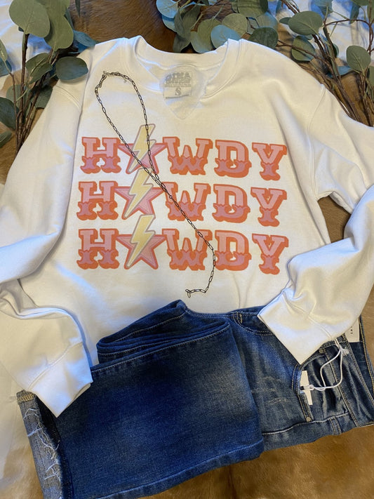 Howdy Long Sleeve Sweatshirt